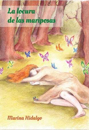 La locura de Las mariposas