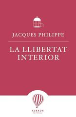 La llibertat interior La llibertat interior
