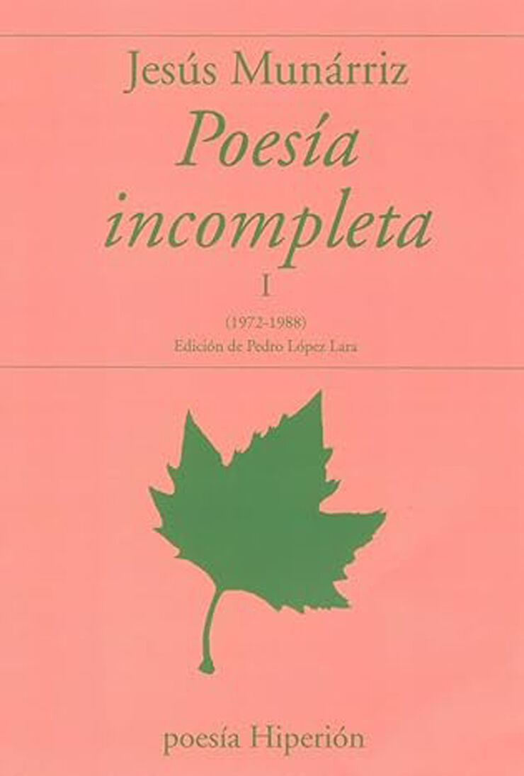 Poesía incompleta I