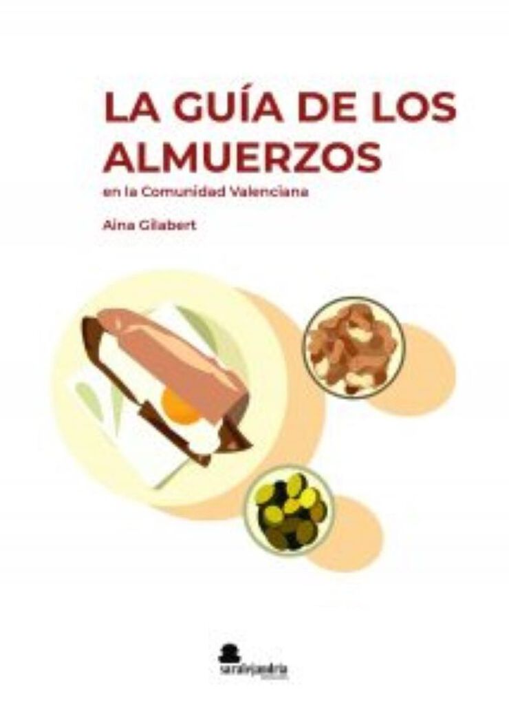 La guía de los almuerzos en la Comunidad Valenciana