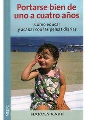 Portarse bien de uno a cuatro años Portarse bien de uno a cuatro años