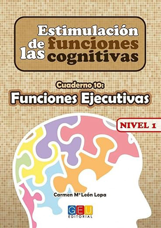 EFC Nivel 1 Cuaderno 10 Funciones Ejecutivas GEU
