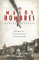 Los malos hombres Los malos hombres
