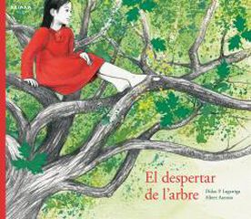 El despertar de l'arbre El despertar de l'arbre
