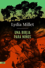 Una Biblia para niños Una Biblia para niños