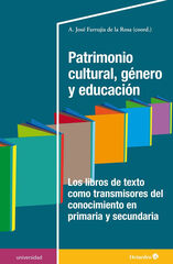 Patrimonio cultural, género y educación Patrimonio cultural, género y educación