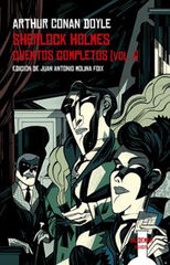 Sherlock Holmes. Cuentos completos vol.I Sherlock Holmes. Cuentos completos vol.I