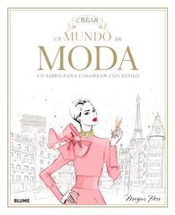 Crear un mundo de moda