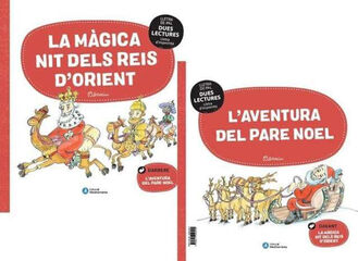 La màgica nit dels reis d'orient i l'aventura del Pare Noel La màgica nit dels reis d'orient i l'aventura del Pare Noel
