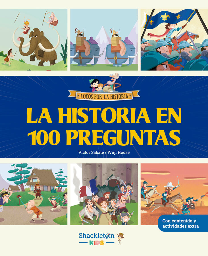 La historia en 100 preguntas
