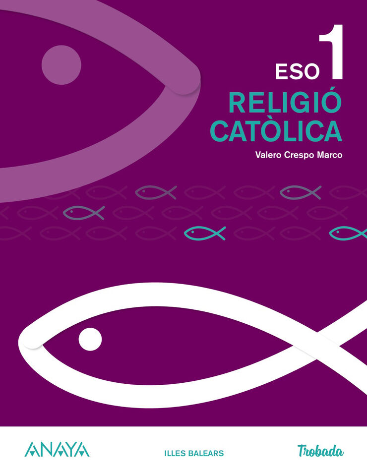 Religi&oacute; Cat&ograve;lica/20 Eso 1 Anaya Text 9788469872086