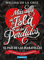 Los Descendientes. Más allá de la Isla de los Perdidos