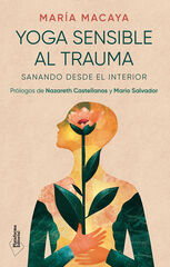 Yoga sensible al trauma Yoga sensible al trauma