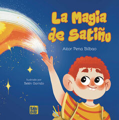 La magia de Satiñu La magia de Satiñu