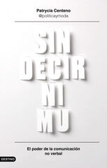 Sin decir ni mu Sin decir ni mu