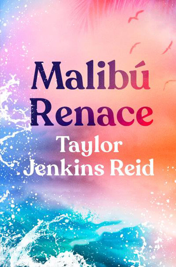 Malibú renace