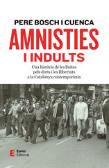 Amnisties i indults Amnisties i indults