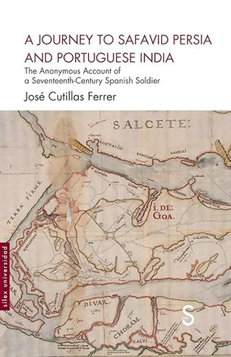 A Journey To Safavid Persia and Portugueses India