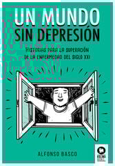 Un mundo sin depresión Un mundo sin depresión