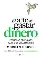 El arte de gastar dinero