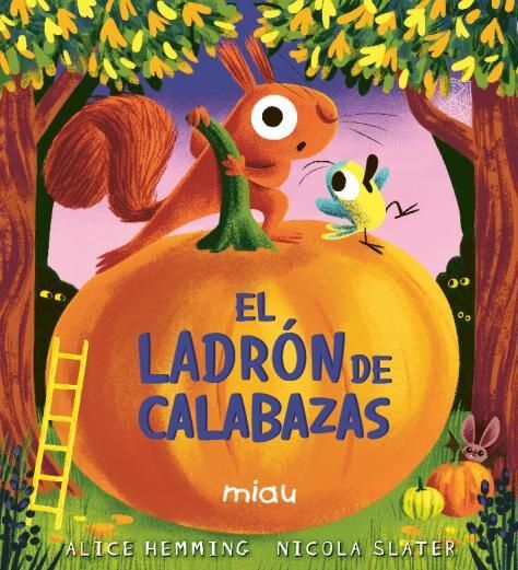 El ladr&oacute;n de calabazas