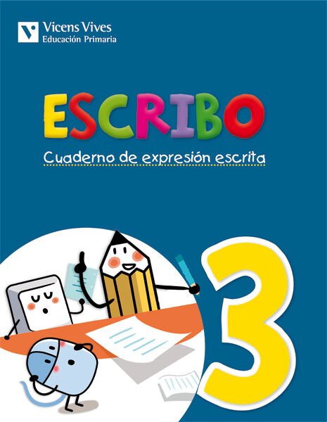 Escribo 3 Expresi&oacute;n Escrita 2&ordm; Primaria