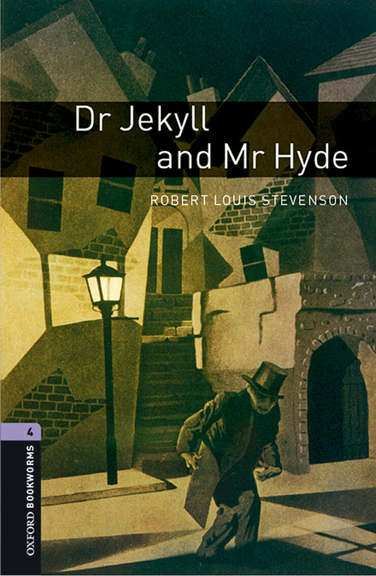 Dr Jekyll and Mr Hyde Oxford Bookworms 4