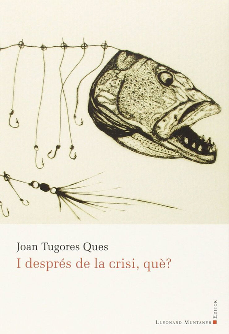 I despr&eacute;s de la crisi, qu&egrave;?