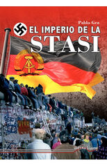 El Imperio de la Stasi El Imperio de la Stasi
