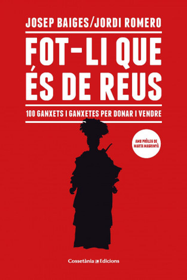 Fot-li que és de Reus