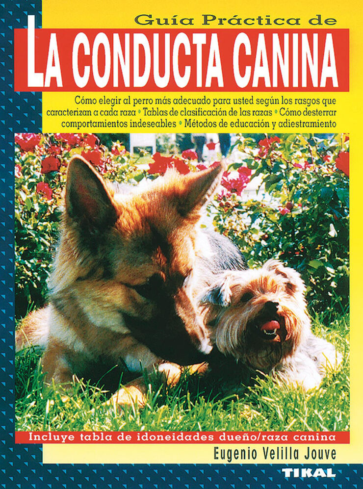 Conducta canina, La