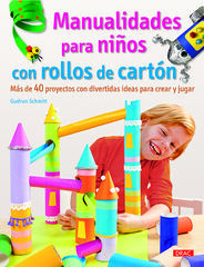 Manualidades para niños con rollos de ca