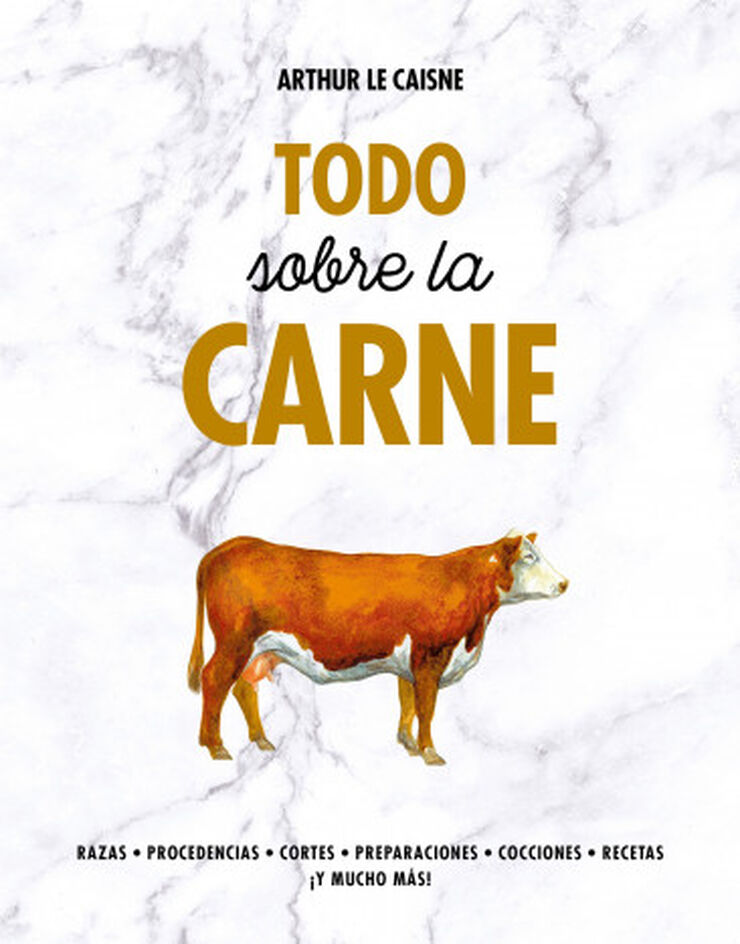 Todo sobre la carne