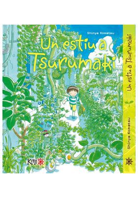 Un estiu a Tsurumaki