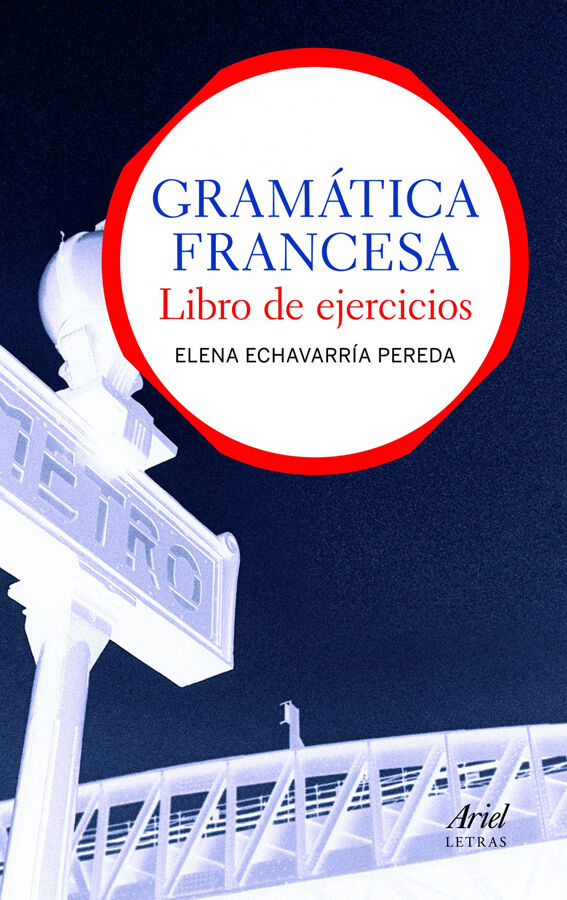 Gram&aacute;tica francesa. Libro de ejercicios