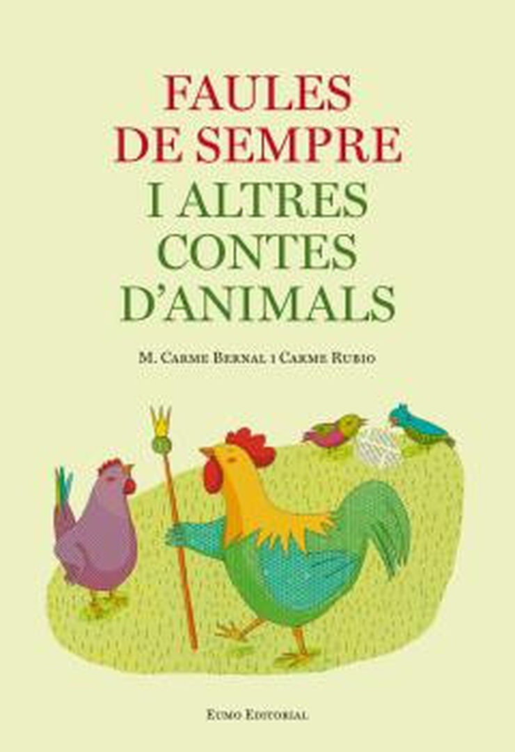 Faules de sempre i altres contes d'anima Faules de sempre i altres contes d'anima