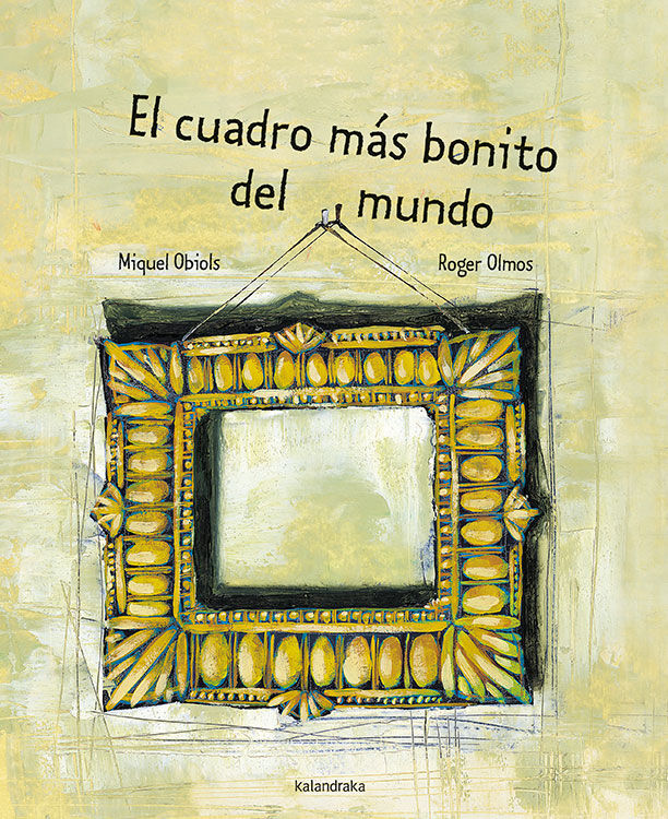 El cuadro m&aacute;s bonito del mundo