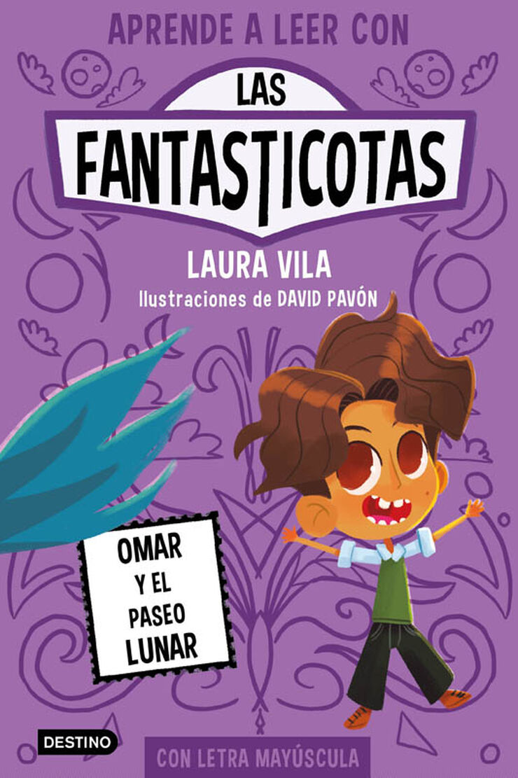 Aprende a leer con Las Fantasticotas 3. Omar y el paseo lunar