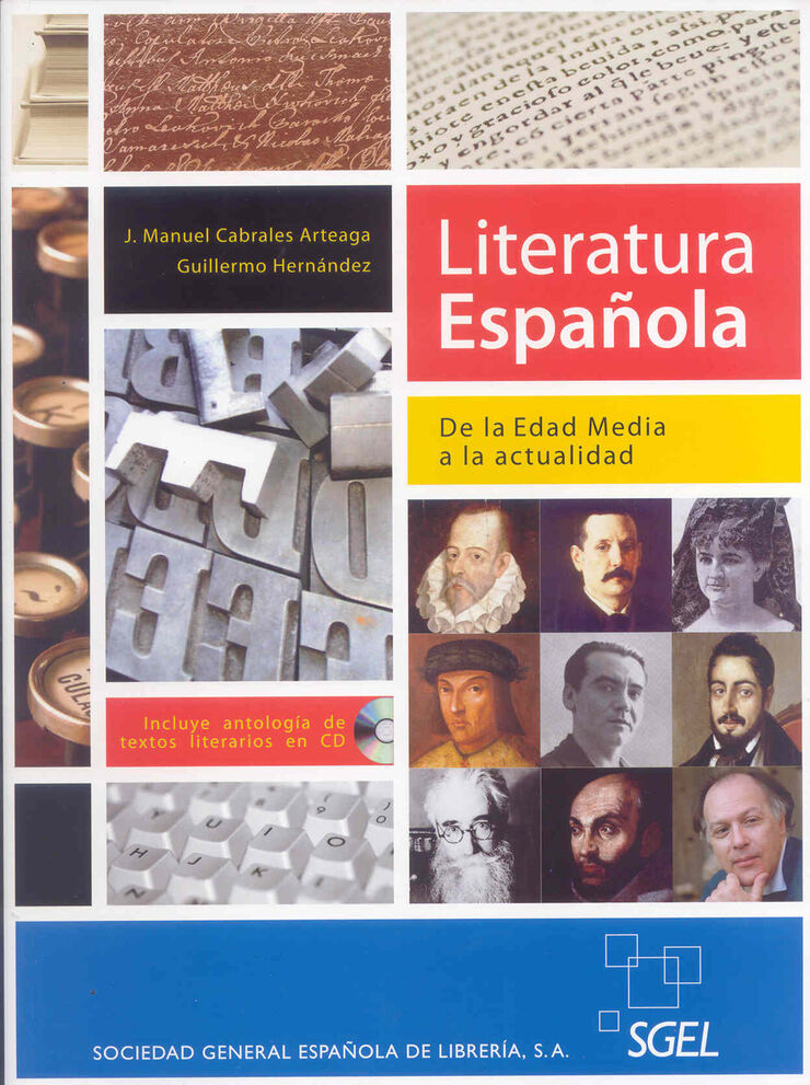 Literarura Española de la Edad Media a la actualidad