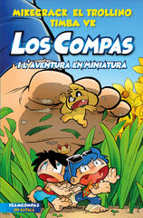 Los Compas 8. Los Compas i l'aventura en miniatura