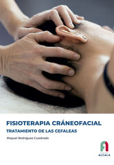 Fisioterapia cráneofacial. Tratamiento de las cefaleas Fisioterapia cráneofacial. Tratamiento de las cefaleas