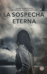 La sospecha eterna La sospecha eterna