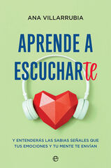 Aprende a escucharte Aprende a escucharte