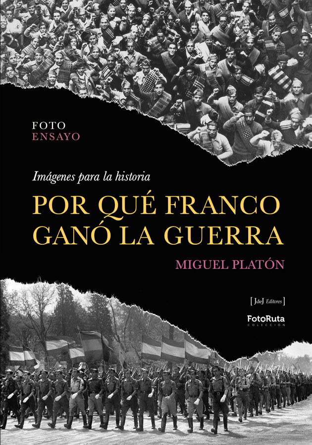 Por qu&eacute; Franco gan&oacute; la guerra