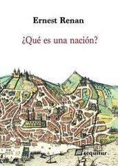 ¿Qué es una nación? ¿Qué es una nación?