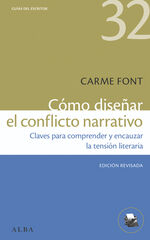 Cómo diseñar el conflicto narrativo Cómo diseñar el conflicto narrativo