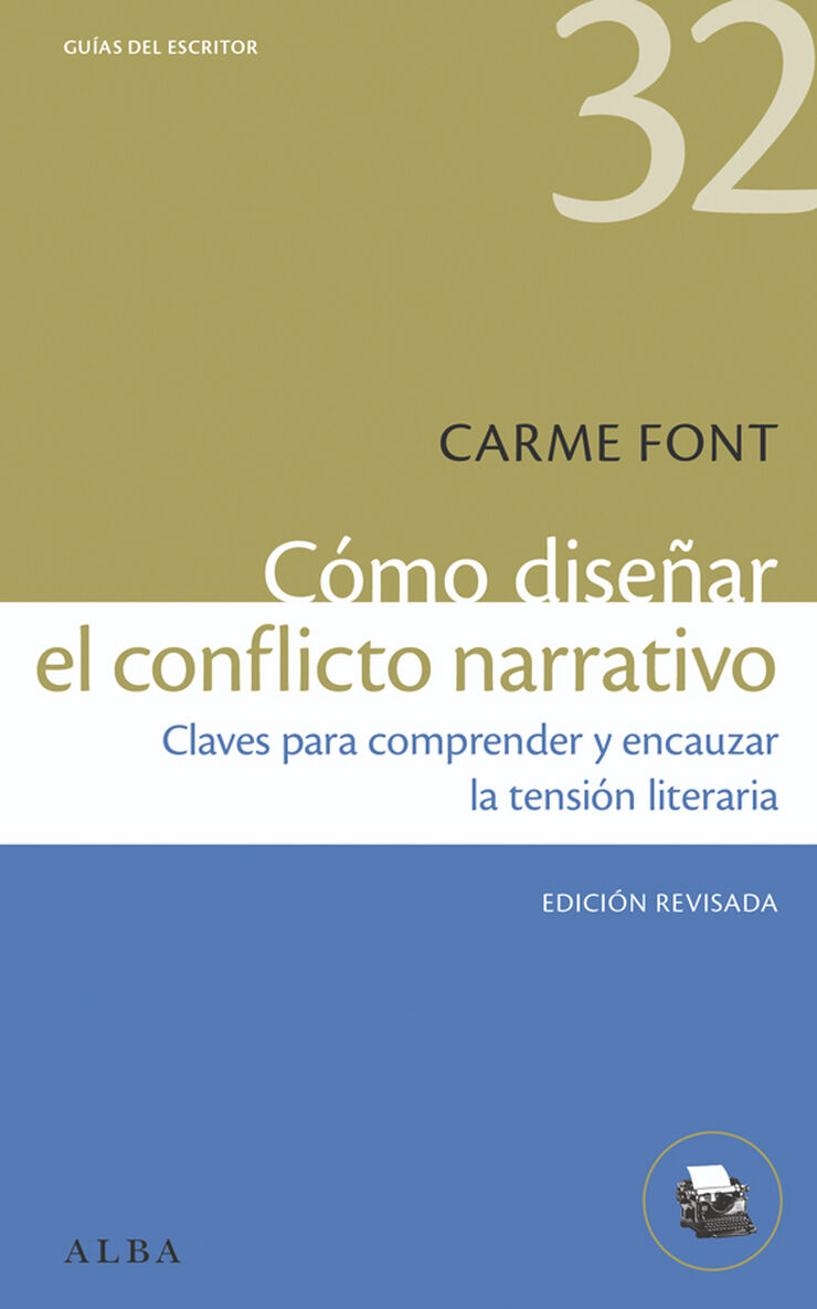 Cómo diseñar el conflicto narrativo