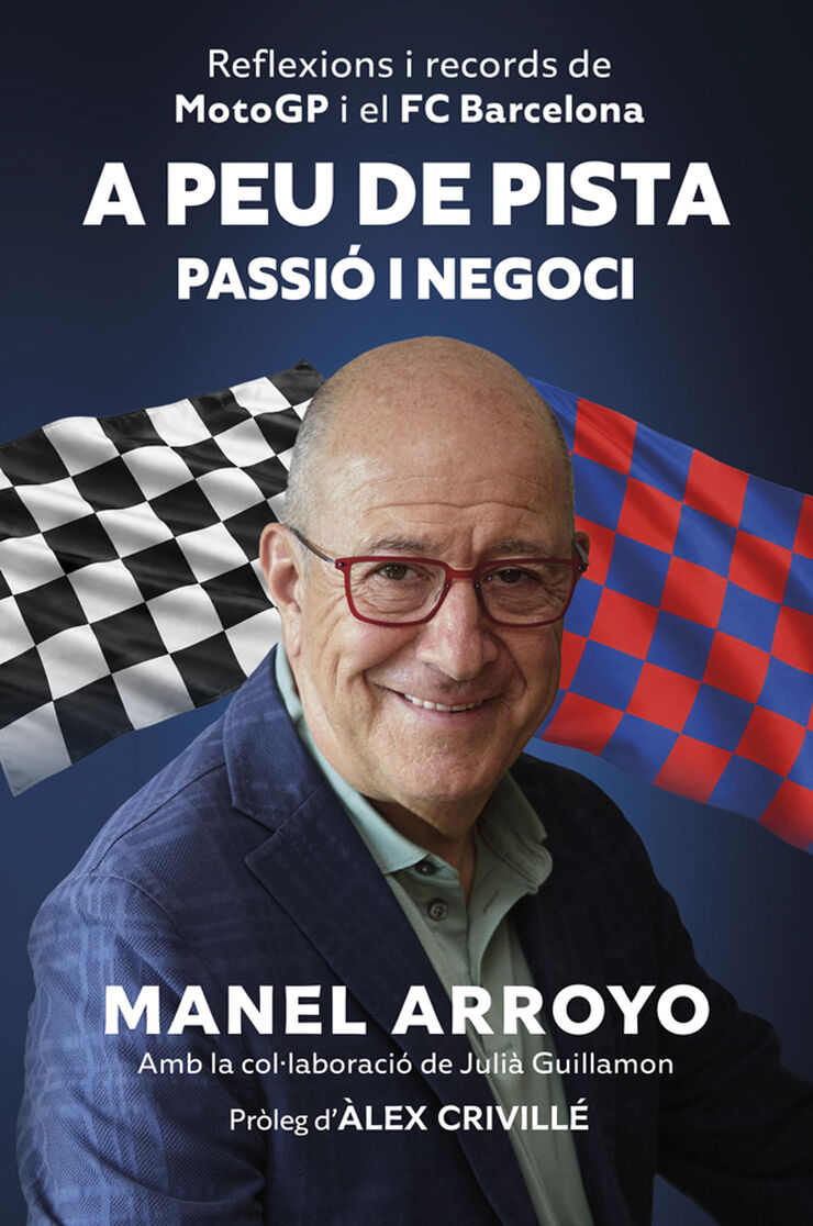 A peu de pista. Passi&oacute; i negoci