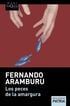 Los peces de la amargura Los peces de la amargura