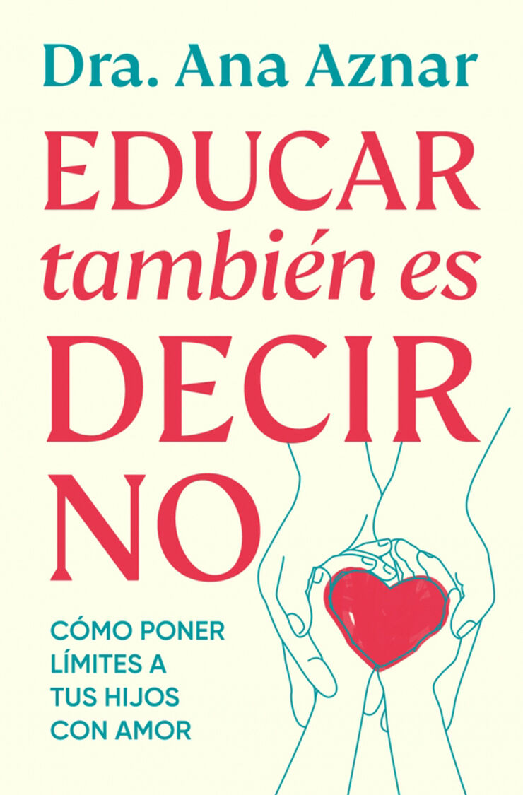 Educar también es decir no